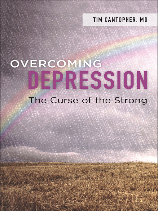 Title details for Overcoming Depression by Dr. Tim Cantopher - Available